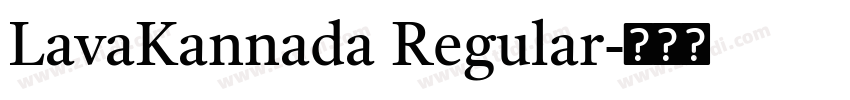 LavaKannada Regular字体转换
